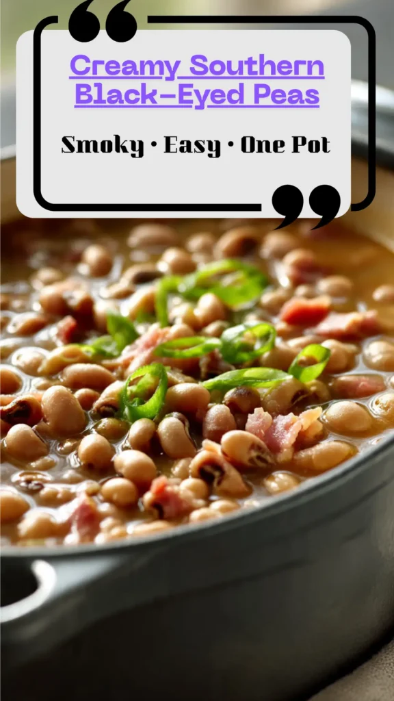 bowl of creamy Southern black-eyed peas with shredded ham, glossy broth, green onion garnish; side of cornbread; cozy, smoky look.