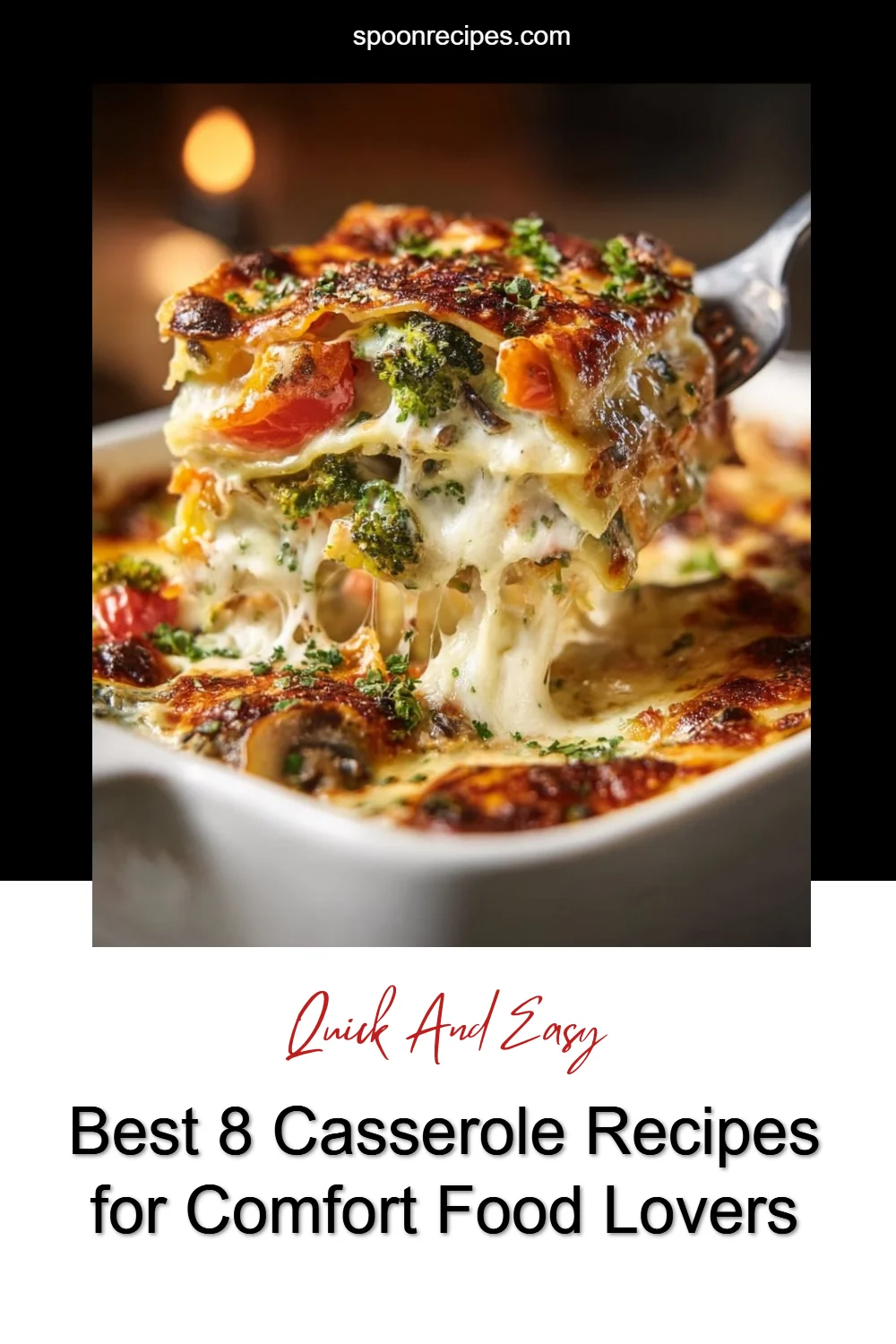 Delicious casserole dishes showcasing the best comfort food recipes